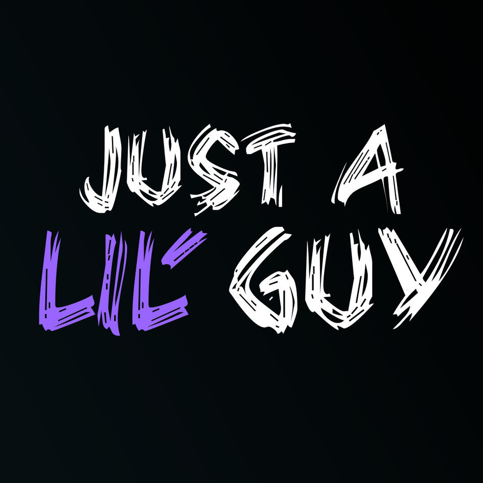 Just a Lil' Guy Logo "Just a Lil Guy"